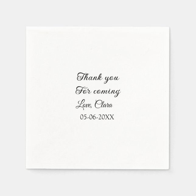 thanks for coming add name text message  napkin (Front)