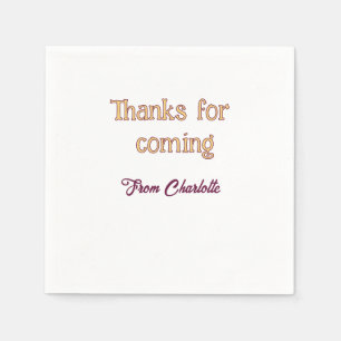 thanks for coming add name text message orange napkin