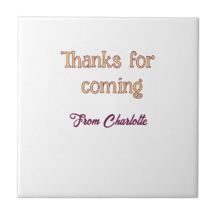 thanks for coming add name text message orange tile