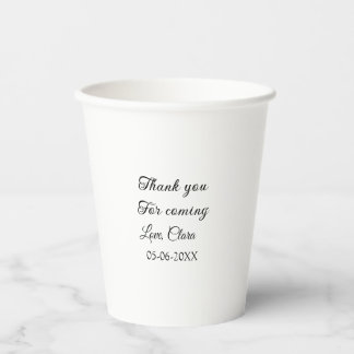 thanks for coming add name text message paper cups