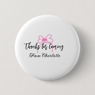 thanks for coming add name text message pink bow f 6 cm round badge