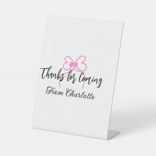 thanks for coming add name text message pink bow f pedestal sign
