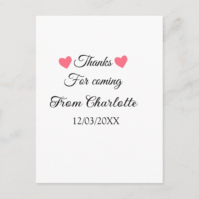 thanks for coming add name text message  postcard (Front)