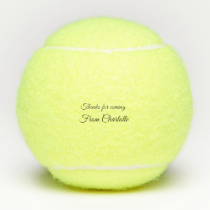 thanks for coming add name text message  tennis balls