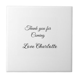thanks for coming add name text message  tile
