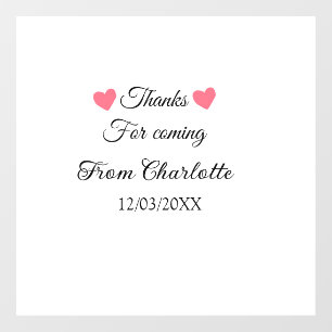 thanks for coming add name text message  window cling