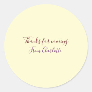 thanks for coming add name text message yellow pas classic round sticker