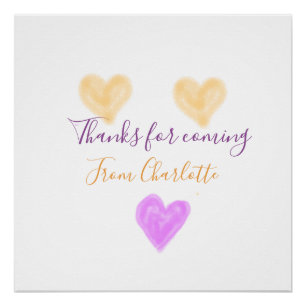 thanks for coming add name text orange purple hear poster
