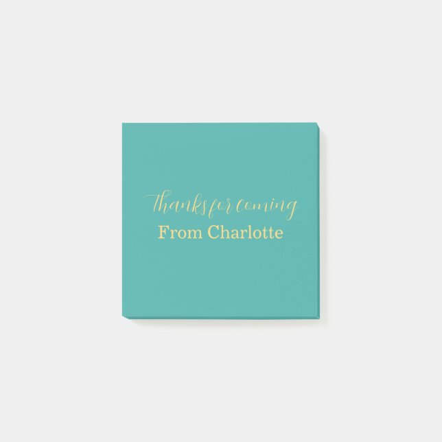 thanks for coming add name text turqoise yellow  post-it notes (Front)