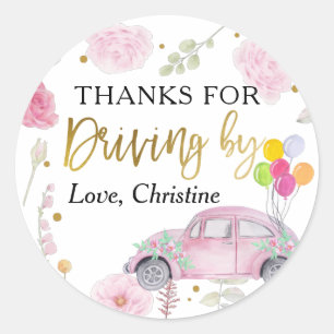 Thanks for Driving By Pink Floral Baby Shower Classic Round Sticker