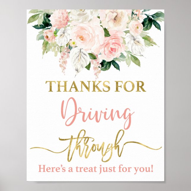 Thanks for driving through  sign (Front)