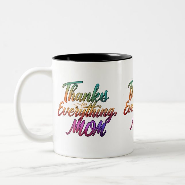 Thanks for Everything, Mum" - Two-Tone Mug (11 oz) (Left)
