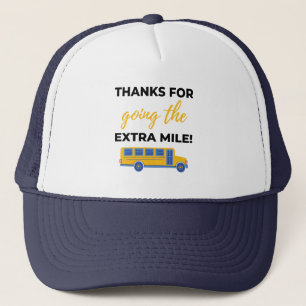 Thanks For Going The Extra Mile bl Trucker Hat