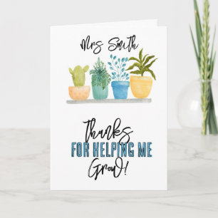 Thanks for helping me grow card