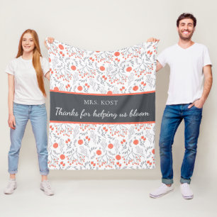Thanks For Helping Us Bloom Teacher Fleece Blanket