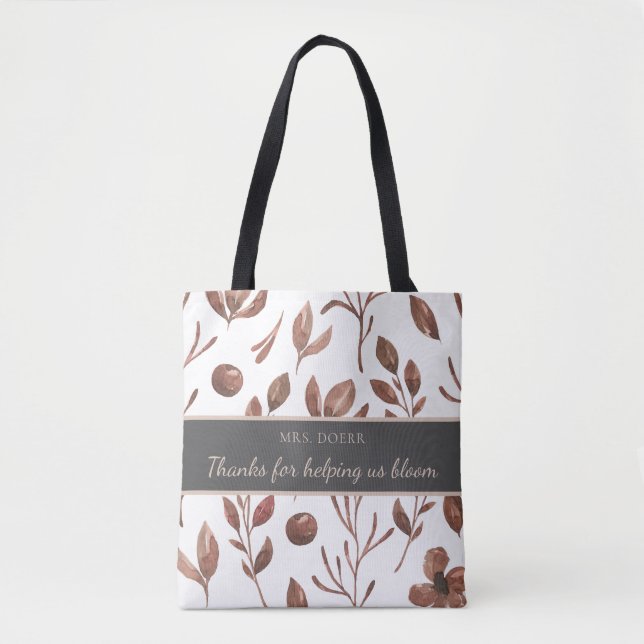 Thanks For Helping Us Bloom Teacher Tote (Front)