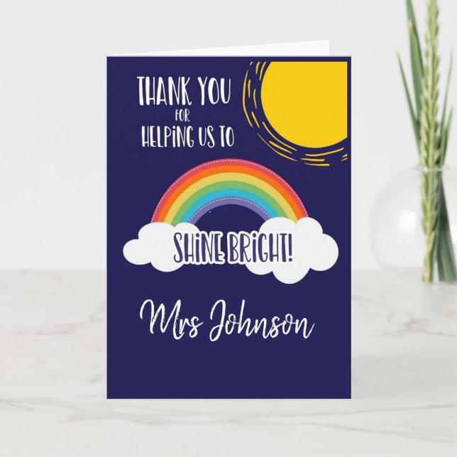 thanks for helping us to shine bright card (Front)
