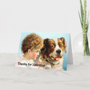 Thanks for listening! thank you card