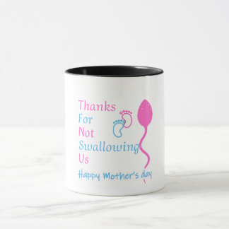 Thanks For Not Swallowing Us Mug