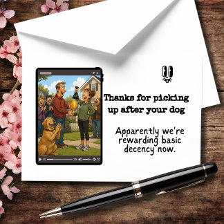 Thanks for Picking Up After Your Dog Thank You Card