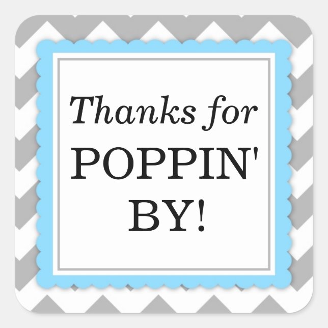 Thanks for Poppin' By Square sticker - Chevron (Front)