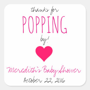 Thanks for Popping By!  Baby Shower Favours - Girl Square Sticker