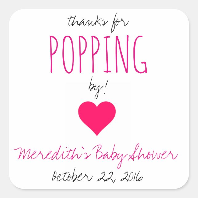 Thanks for Popping By!  Baby Shower Favours - Girl Square Sticker (Front)