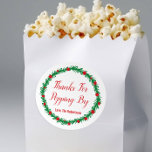 Thanks for Popping By Labels, Gift Tags, Christmas Classic Round Sticker<br><div class="desc">Use these stickers for gifting popcorn,  soda,  or champagne to friends,  customers,  and neighbours this holiday season.</div>