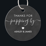 Thanks for Popping By Tag, Wedding Tag, Chalkboard Favour Tags<br><div class="desc">These are the perfect little gift tags. You can customise front and back text.</div>