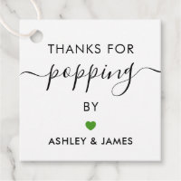 Thanks for Popping By Tags, Wedding Tag, Green