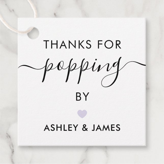 Thanks for Popping By Tags, Wedding Tag, Lavender Favour Tags (Front)