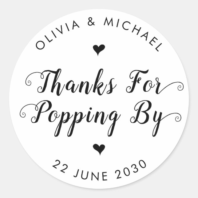Thanks for Popping By Wedding Popcorn Favour Classic Round Sticker (Front)