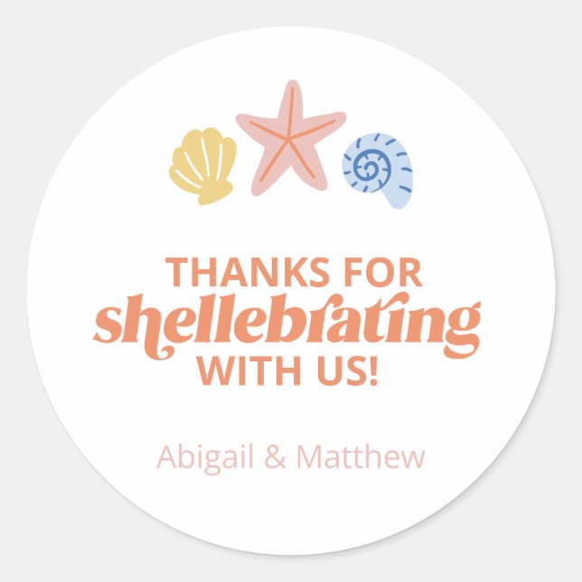 Thanks for Shellabrating Seashell Starfish Classic Round Sticker (Front)
