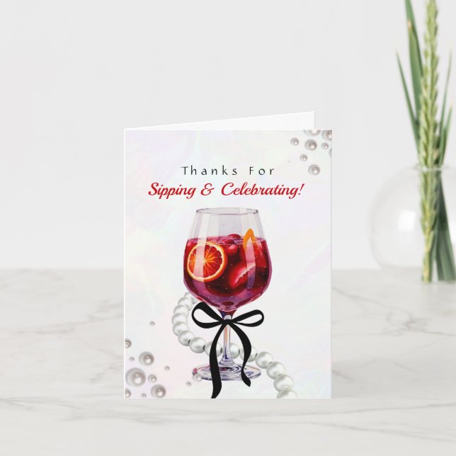 Thanks for Sipping & Celebrating Thank You Card (Front)