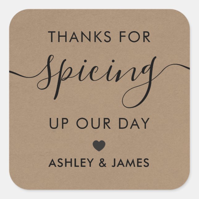 Thanks for Spicing Up Our Day Wedding Label, Square Sticker (Front)