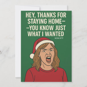 Thanks for Staying Home This Christmas  Holiday Card