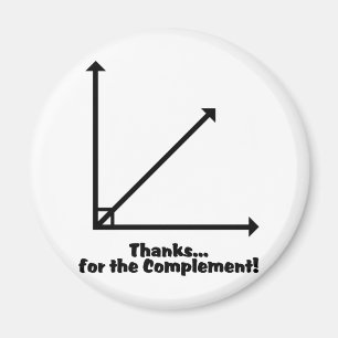 thanks for the complement magnet