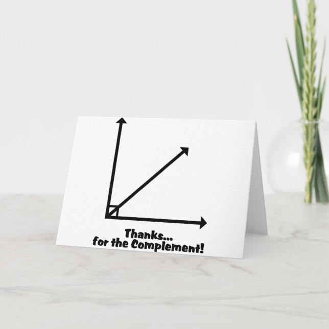 thanks for the complement thank you card (Front)