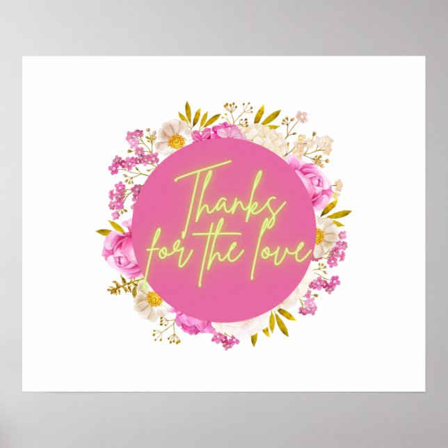 Thanks For The Love Poster (Front)