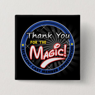 Thanks for the Magic - Cast Member Appreciation 15 Cm Square Badge