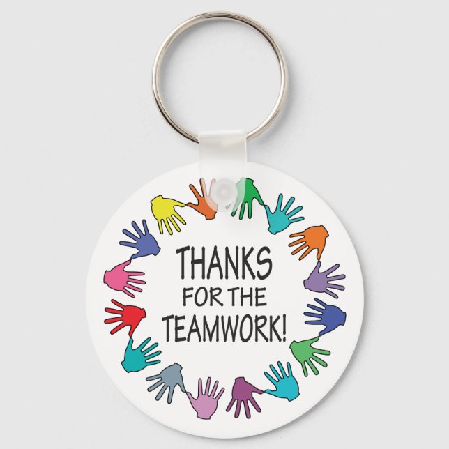 Thanks for the Teamwork appreciation Key Ring (Front)