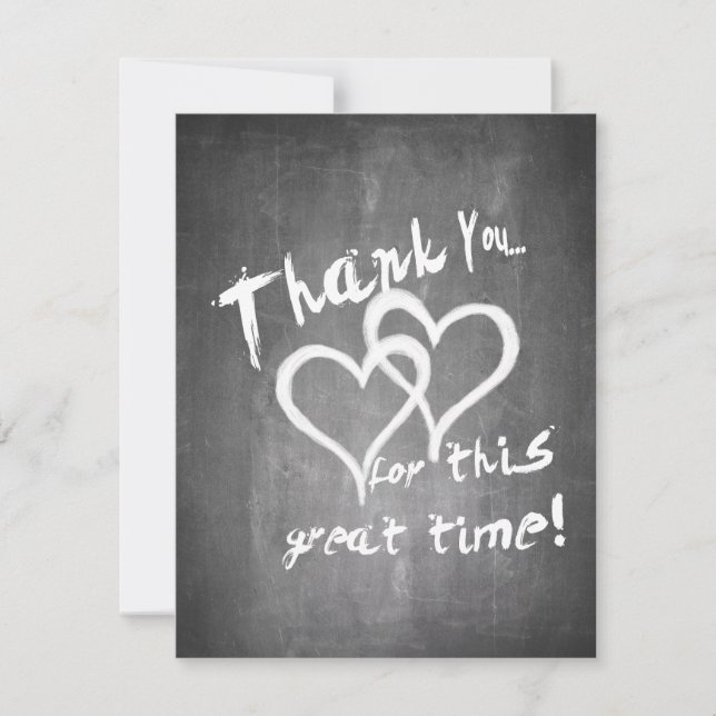 Thanks for this great time on a chalk board (Front)