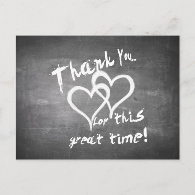Thanks for this great time on a chalk board holiday postcard (Front)