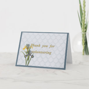 Thanks for Volunteering, Dutch Iris, Thank You Card