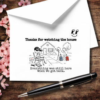 Thanks for Watching the House Thank You Card