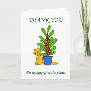 Thanks for Watering the Plants Thank You Card