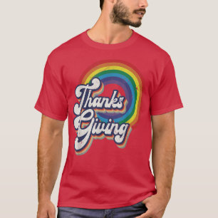Thanks Giving Rainbow Retro Thanksgiving T-Shirt