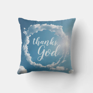 Thanks, God Clouds Photography Blue Throw Pillow