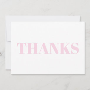 Thanks light pink white modern typography card