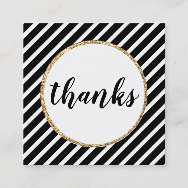 THANKS modern calligraphy stripe white black gold Square Business Card (Front)